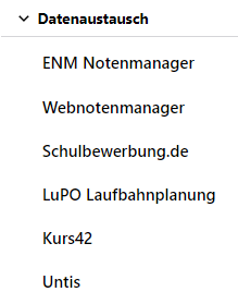 Rufen Sie weitere Untermenüs auf, die für die Verwaltung der Datenbank relevant sind. Weitere Unterpunkte im Bereich "Schule"